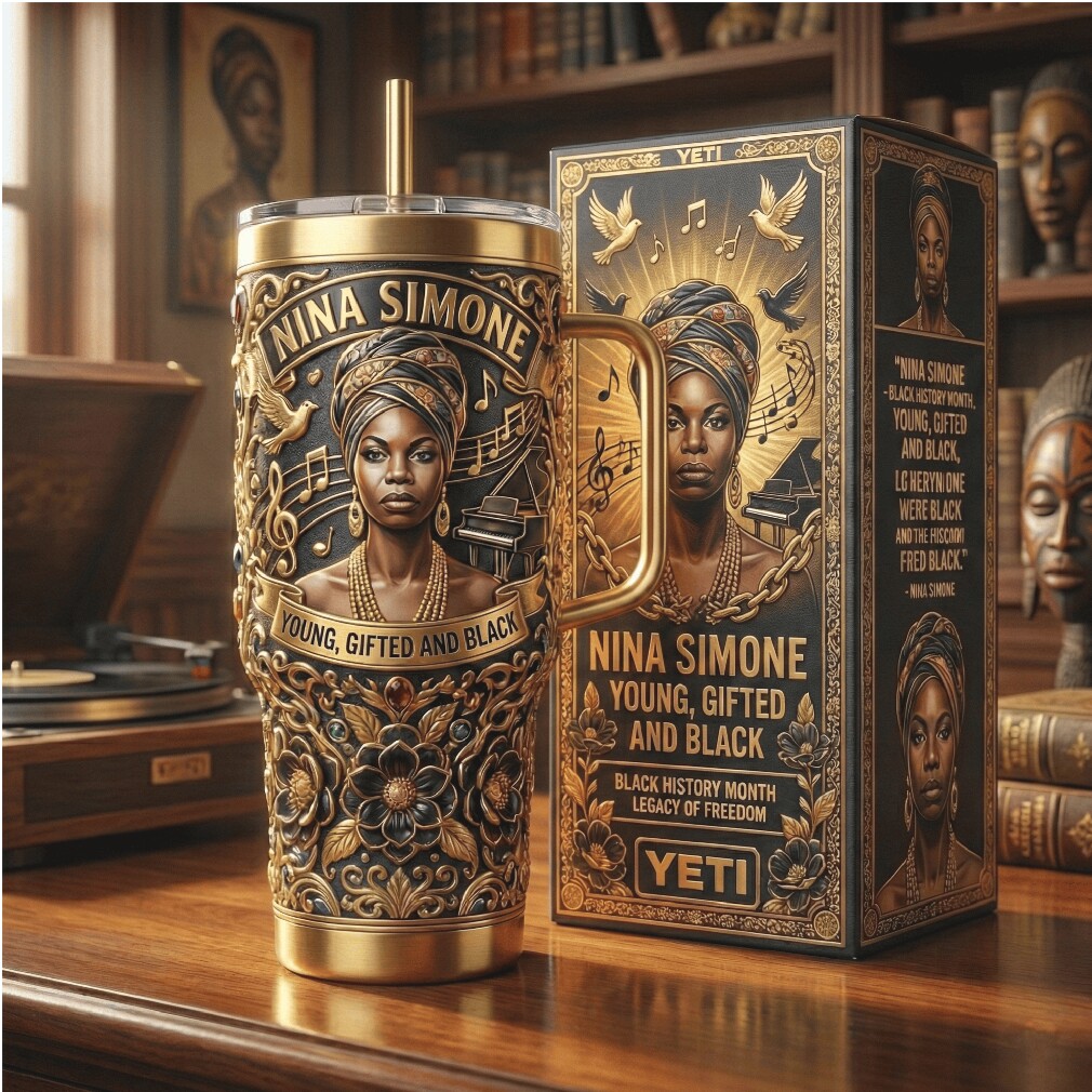 Nina Simone Young Gifted and Black Legacy Tribute 40oz Coffee Tumbler Nina Simone Young Gifted and Black Legacy Tribute 40oz Coffee Tumbler
