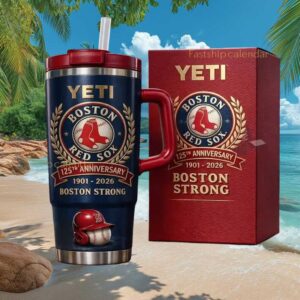 Boston Red Sox 125th Anniversary 1901 2026 Boston Strong Custom Yeti Tumbler