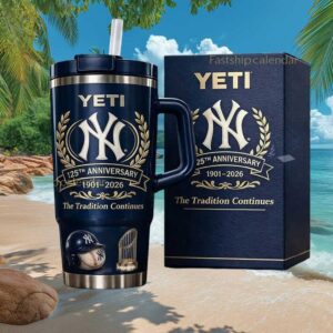 New York Yankees 125th Anniversary 1901 2026 Tradition Continues YETI Tumbler