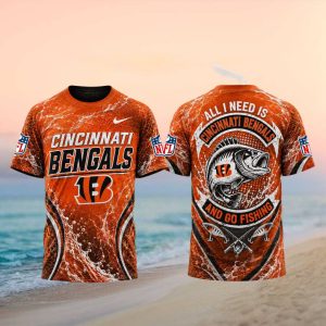 Cincinnati Bengals All I Need Is Go Fishing 3D T Shirt