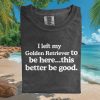 Golden Retriever Paws Beach Movie Parody Graphic T Shirt Golden Retriever Paws Beach Movie Parody Graphic T Shirt