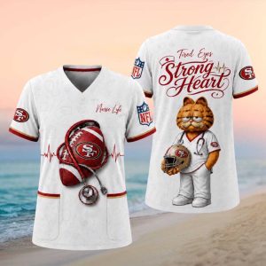 San Francisco 49ers NFL Garfield Nurse Strong Heart Scrub T Shirt