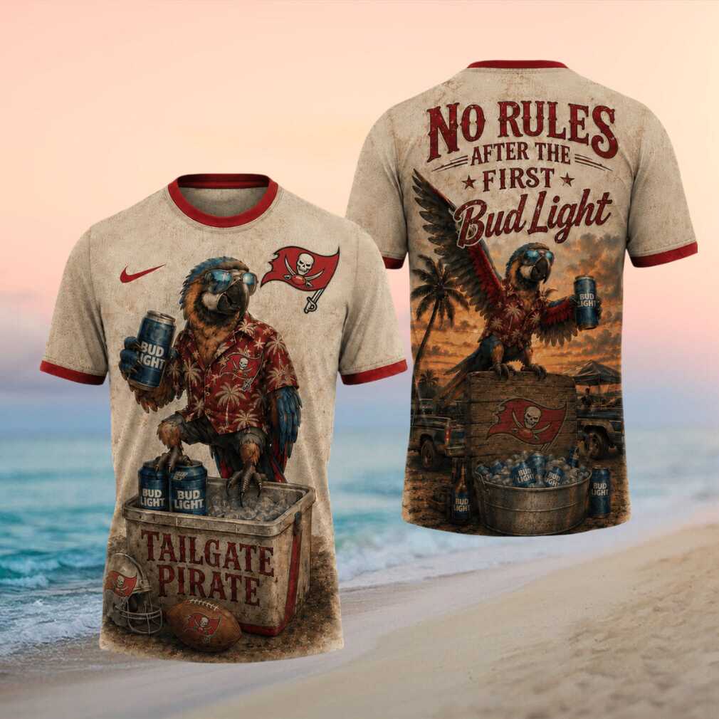 Tampa Bay Buccaneers Tailgate Pirate T Shirt Funny Bud Light No Rules Fan Gear Tampa Bay Buccaneers Tailgate Pirate T Shirt Funny Bud Light No Rules Fan Gear